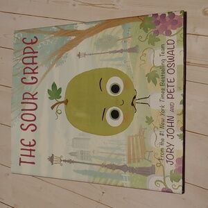 The Sour Grape Children Picture Book By Joey John And Pete Oswald